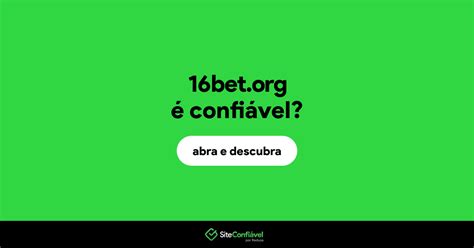 16bet é confiável